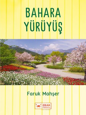 cover image of Bahara Yürüyüş